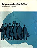 Book Migration In West Africa: Demographic Aspects (a World Bank Research Publication) free