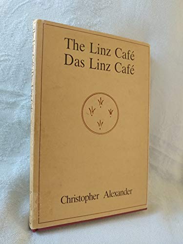 Book The Linz Cafe / Das Linz Cafe (Center for Environmental Structure Series) (English and German Edition) free
