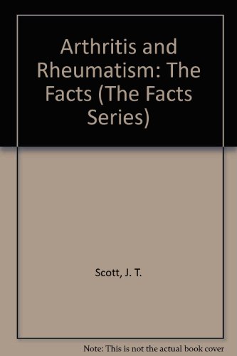 Book Arthritis And Rheumatism: The Facts (the Facts Series) free