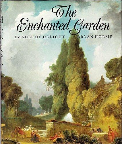 Book The Enchanted Garden: Images of Delight free