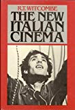 Book The New Italian Cinema : Studies in Dance and Despair free