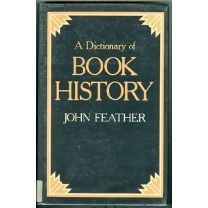 Book A Dictionary of Book History free