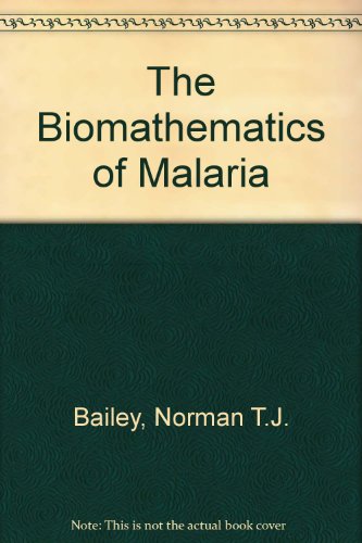 Book The Biomathematics Of Malaria (mathematics In Medicine Series) free