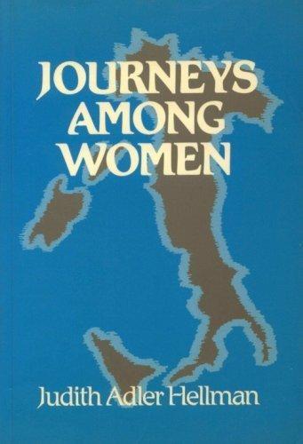 Book Journeys among Women: Feminism in Five Italian Cities (Europe and the International Order) free