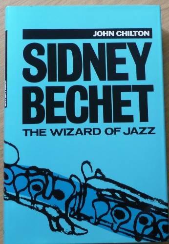 Book Sidney Bechet: The Wizard of Jazz free