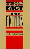 Book From Fact to Fiction: Journalism & Imaginative Writing in America (Literature/American Studies) free