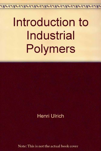 Book Introduction to Industrial Polymers (Hanser Publishers) free