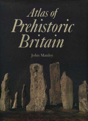 Book Atlas of Prehistoric Britain free
