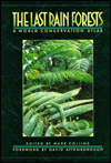 Book The Last Rain Forests: A World Conservation Atlas free
