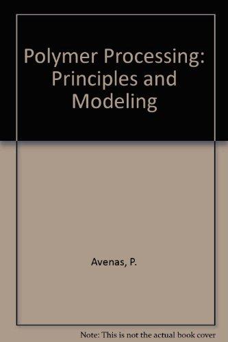 Book Polymer Processing: Principles And Modeling (hanser Publishers) free