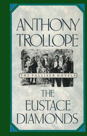 Book The Eustace Diamonds (The Palliser Novels) free
