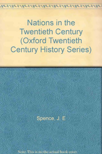 Book Nations: A Survey of the Twentieth Century (Twentieth Century History Series) free