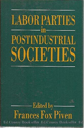 Book Labor Parties In Postindustrial Societies (europe And The International Order) free