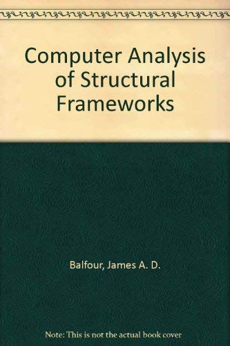 Book Computer Analysis Of Structural Frameworks free