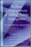 Book Welfare Consequences Of Selling Public Enterprises: An Empirical Analysis (a World Bank Book) free