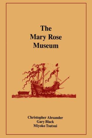 Book The Mary Rose Museum (Center for Environmental Structure) free