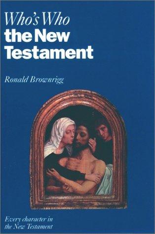 Book Who's Who in the New Testament (Who's Who Series) free