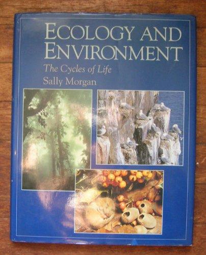 Book Ecology and Environment: The Cycles of Life (New Encyclopedia of Science) free