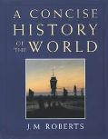 Book A Concise History of the World free
