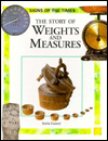 Book The Story of Weights and Measures (Signs of the Times) free