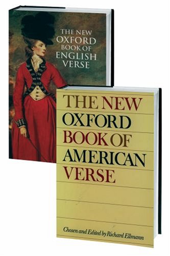 Book The New Oxford Books of Verse Set: Consisting of The New Oxford Book of English Verse and The New Oxford Book of American Verse 2-Volume Set free