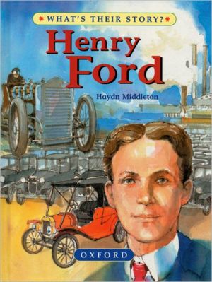 Book Henry Ford: The People's Carmaker (What's Their Story?) free