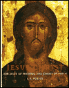 Book Jesus Christ: The Jesus of History, the Christ of Faith free