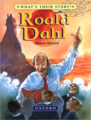 Book Roald Dahl: The Champion Storyteller (What's Their Story?) free