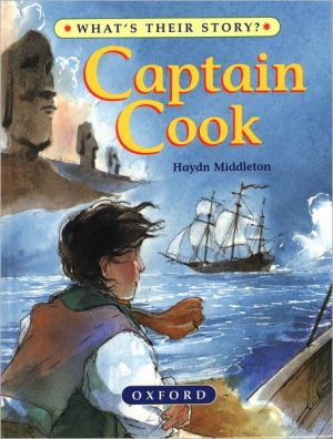 Book Captain Cook: The Great Ocean Explorer (What's Their Story?) free