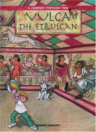 Book Vulca the Etruscan (A Journey Through Time Series) free