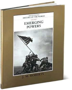 Book Emerging Powers (The Illustrated History of the World, Volume 9) free