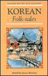Book Korean Folk-tales (Oxford Myths and Legends) free