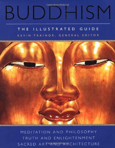 Book Buddhism: The Illustrated Guide free