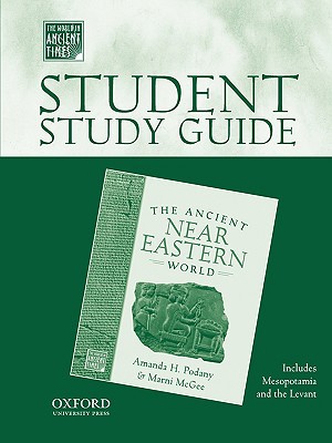 Book Student Study Guide to The Ancient Near Eastern World (The World in Ancient Times) free