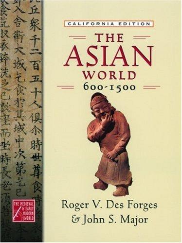 Book The Asian World, 600-1500 (The Medieval and Early Modern World.) free
