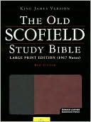 Book The Old Scofield® Study Bible, KJV, Large Print Edition (Black/Burgundy Basketweave) free
