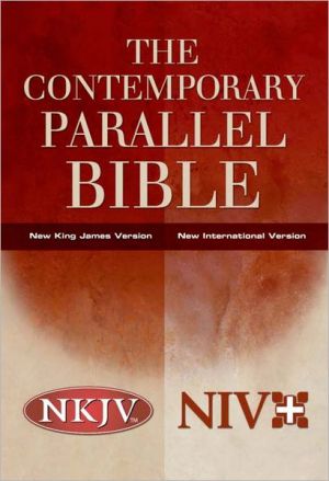 Book The Contemporary Parallel Bible, NKJV/NIV: New King James Version · New International Version free