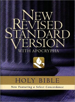 Book The Holy Bible: containing the Old and New Testaments with the Apocryphal / Deuterocanonical Books [New Revised Standard Version] free