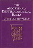 Book The Apocryphal / Deuterocanonical Books of the Old Testament (NRSV) free