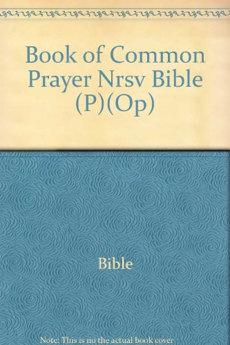 Book The 1979 Book Of Common Prayer And The New Revised Standard Version Bible With The Apocrypha free