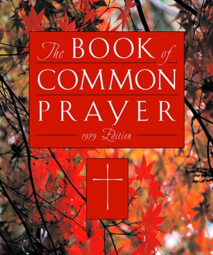 Book The 1979 Book Of Common Prayer, Personal Edition free