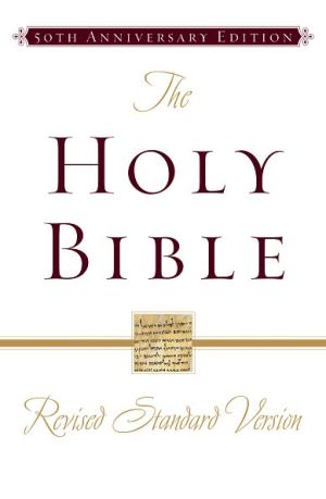 Book The Holy Bible: Revised Standard Version, 50th Anniversary Edition free