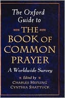 Book The Oxford Guide to The Book of Common Prayer: A Worldwide Survey free