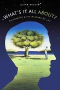 Book What's It All About?: Philosophy and the Meaning of Life free