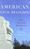 Book American Civil Religion: What Americans Hold Sacred free