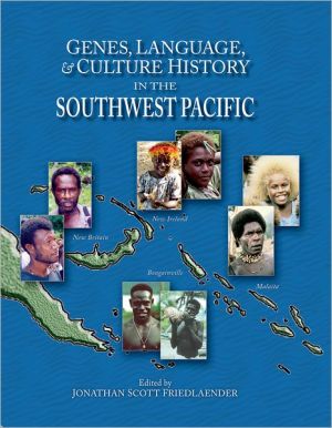 Book Genes, Language, & Culture History in the Southwest Pacific (Human Evolution Series) free