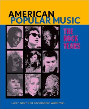 Book American Popular Music: The Rock Years free