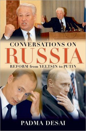 Book Conversations on Russia: Reform from Yeltsin to Putin free