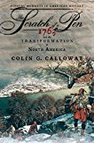 Book The Scratch of a Pen: 1763 and the Transformation of North America (Pivotal Moments in American History) free