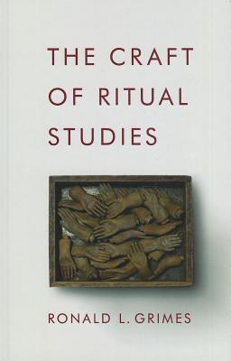 Book The Craft of Ritual Studies (Oxford Ritual Studies) free